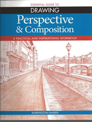 Perspective & Composition: A Practical and Insp... 1848588062 Book Cover