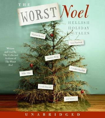 Worst Noel CD: Hellish Holiday Tales 0060838078 Book Cover