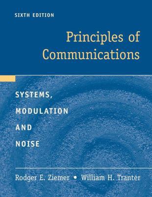 Principles of Communications: Systems, Modulati... 0470252545 Book Cover