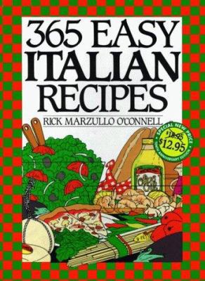 365 Easy Italian Recipes Anniversary Edition 0060186615 Book Cover