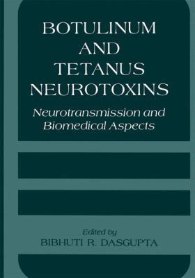 Botulinum and Tetanus Neurotoxins: Neurotransmi... 1475795440 Book Cover