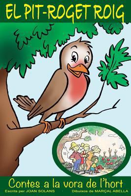 El pit-roget Roig [Catalan] 1530879043 Book Cover