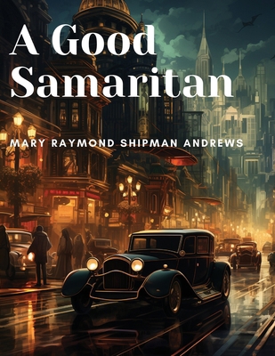 A Good Samaritan 1835911986 Book Cover