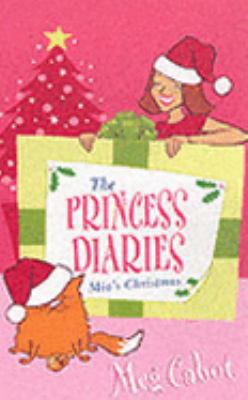 THE PRINCESS DIARIES: MIA'S CHRISTMAS (PRINCESS... 0330435019 Book Cover