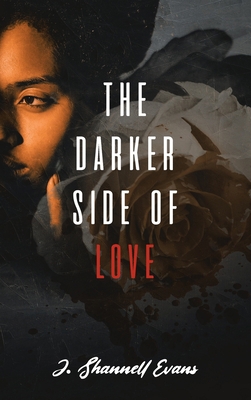 The Darker Side of Love 1956896678 Book Cover