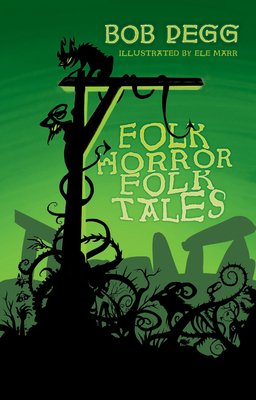 Folk Horror Folk Tales 1837050953 Book Cover