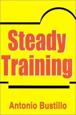 Steady Training 059517986X Book Cover