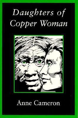 Daughters of Copper Woman [Large Print] 0889740550 Book Cover