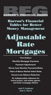 Adjustable Rate Mortgages 0764124544 Book Cover