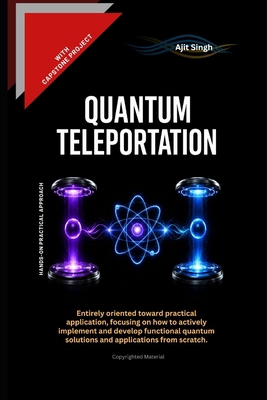 Quantum Teleportation B0H4DBWZND Book Cover