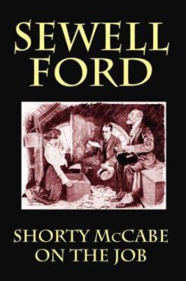Shorty McCabe on the Job 1434499901 Book Cover