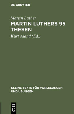 Martin Luthers 95 Thesen [German] 3111000443 Book Cover