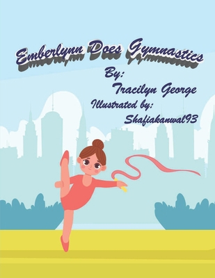 Emberlynn Does Gymnastics B0B7DZN36G Book Cover