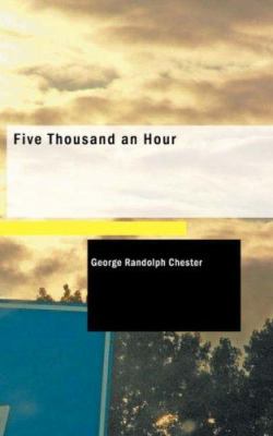 Five Thousand an Hour 1426414641 Book Cover