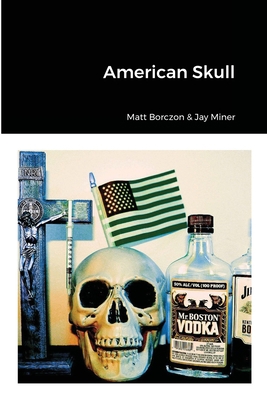 American Skull 1678057738 Book Cover