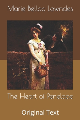 The Heart of Penelope: Original Text B085KJ7188 Book Cover