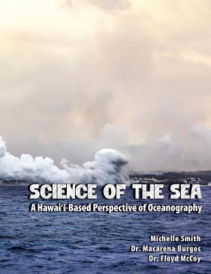 Science of the Sea: A Hawai'i-Based Perspective... 179843038X Book Cover