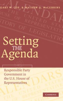 Setting the Agenda: Responsible Party Governmen... 0511791127 Book Cover