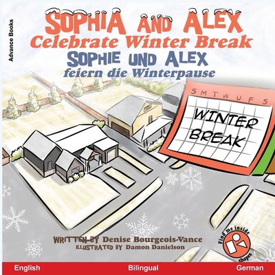 Sophia and Alex Celebrate Winter Break: Sophia ... [German] B0CLVRV4LR Book Cover