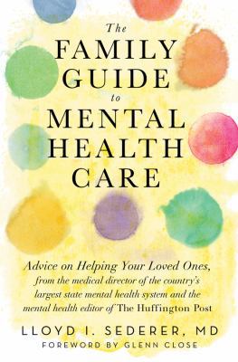 The Family Guide to Mental Health Care 0393710637 Book Cover