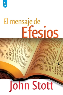 El Mensaje de Efesios [Spanish] 9506831327 Book Cover