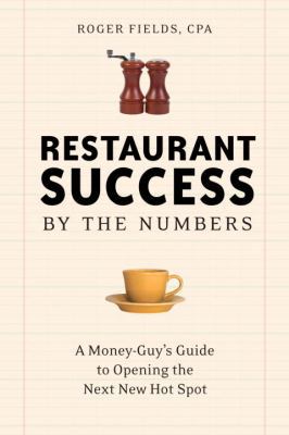 Restaurant Success by the Numbers: A Money-Guy'... 1580086632 Book Cover