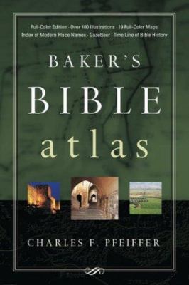 Baker's Bible Atlas 0801012635 Book Cover