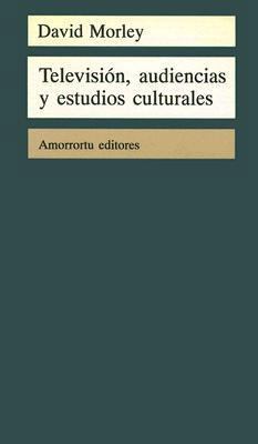 Televisión, audiencias y estudios culturales [Spanish] 9505186444 Book Cover