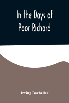 In the Days of Poor Richard 9356578915 Book Cover