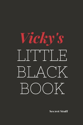 Vicky's Little Black Book: Vicky's Little Black... B0841Z6LW1 Book Cover