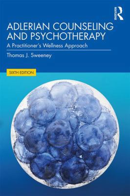 Adlerian Counseling and Psychotherapy: A Practi... 1138478954 Book Cover