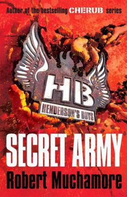 Henderson's Boys: Secret Army: Book 3 034095650X Book Cover