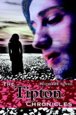 The Tipton Chronicles 1420881671 Book Cover