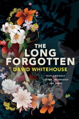 The Long Forgotten [Unknown] 150982751X Book Cover