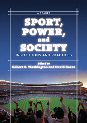 Sport, Power, and Society: Institutions and Pra... 0367097370 Book Cover