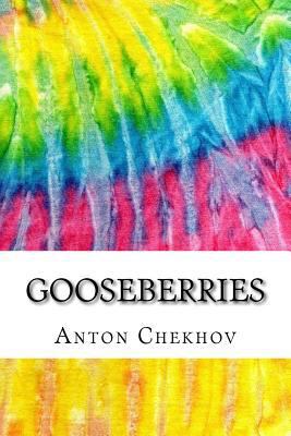 Gooseberries: Includes MLA Style Citations for ... 1985204703 Book Cover