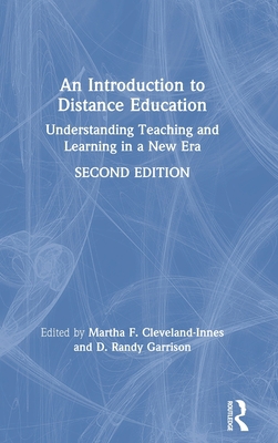 An Introduction to Distance Education: Understa... 1138054402 Book Cover