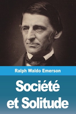 Société et Solitude [French] 3967879844 Book Cover