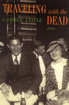 Traveling with the Dead 0979393418 Book Cover