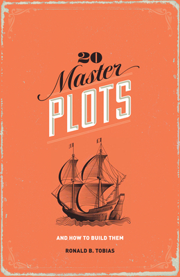 20 Master Plots: And How to Build Them 1599635372 Book Cover