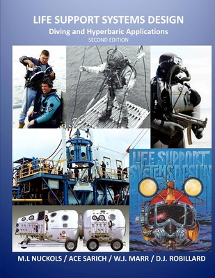 Life Support Systems Design: Diving and Hyperba... 0692604022 Book Cover