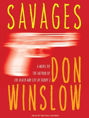 Savages 1400117666 Book Cover