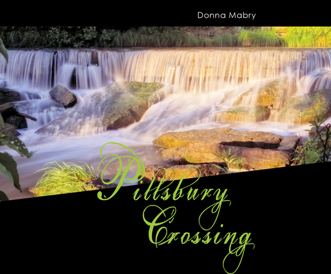 Pillsbury Crossing 1681414309 Book Cover