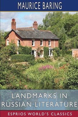 Landmarks in Russian literature (Esprios Classics) B0BWPYYN3Q Book Cover