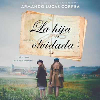 La Hija Olvidada (Daughter's Tale Spanish Editi... [Spanish] 1508297797 Book Cover