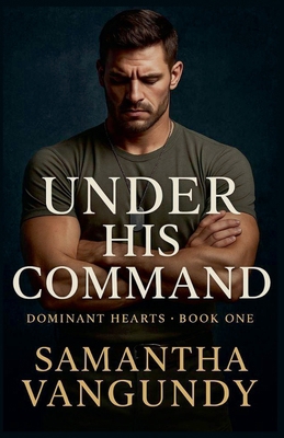 Under His Command B0FQZ58CMD Book Cover
