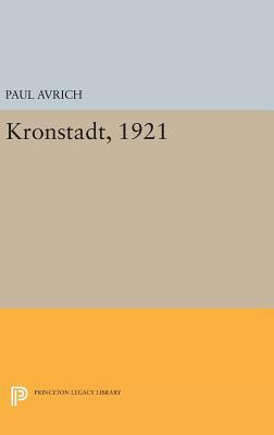 Kronstadt, 1921 069163050X Book Cover