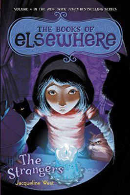 The Books of Elsewhere: The Strangers 1629239321 Book Cover