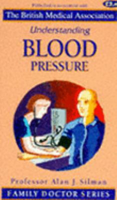 Understanding Blood Pressure (Family Doctor) 1898205051 Book Cover