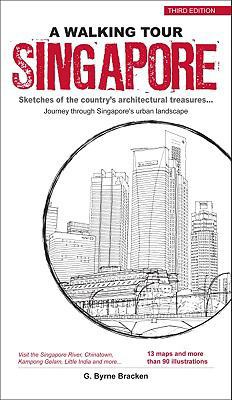 A Walking Tour Singapore 9814276146 Book Cover